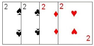 The four deuces in a standard deck of cards.